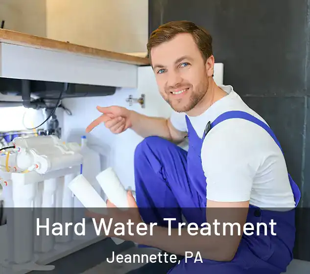  Hard Water Treatment Jeannette, PA
